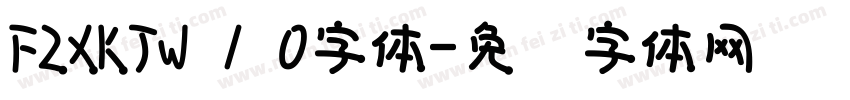 FZXKJW 1 0字体字体转换